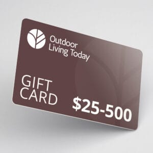 Outdoor Living Today Gift Card – Perfect Gift Idea